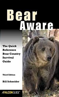 A Falcon Guide Bear Aware (Paperback, 3rd)