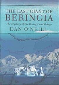 The Last Giant of Beringia (Hardcover)