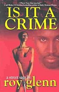 Is It a Crime (Paperback)