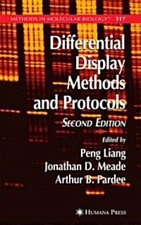 Differential Display Methods and Protocols (Hardcover, 2, 2006)