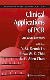 Clinical Applications of PCR (Hardcover, 2, 2006)
