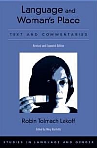 Language and Womans Place: Text and Commentaries (Paperback, Revised)