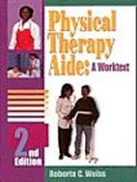 Physical Therapy Aide (Paperback, 2nd, Subsequent)