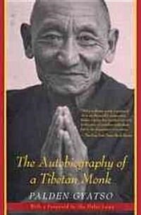 The Autobiography of a Tibetan Monk (Paperback)