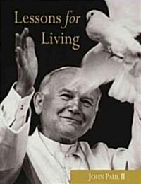 Lessons for Living (Hardcover)