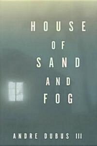 House of Sand and Fog (Hardcover)