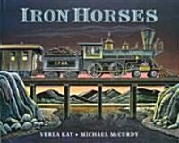 Iron Horses (Hardcover)