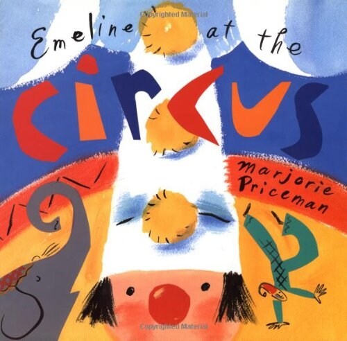 Emeline at the Circus (Hardcover)