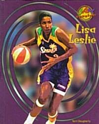 Lisa Leslie (Library Binding)