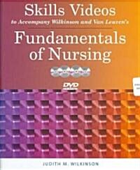 Skills Videos to Accompany Wilkinson and Van Leuvens Fundamentals of Nursing (DVD, 1st)