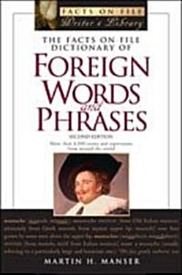[중고] The Facts on File Dictionary of Foreign Words and Phrases (Paperback, 2nd)