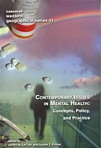 Contemporary Issues in Mental Health: Concepts, Policy, and Practice (Paperback)