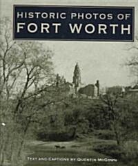 Historic Photos of Fort Worth (Hardcover)