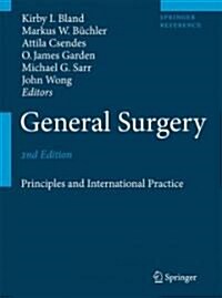 General Surgery : Principles and International Practice (Hardcover, 2nd ed. 2009)