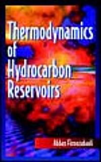 Thermodynamics of Hydrocarbon Reservoirs (Hardcover)