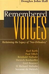 [중고] Remembered Voices (Paperback)