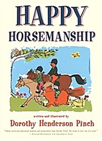 Happy Horsemanship (Paperback)