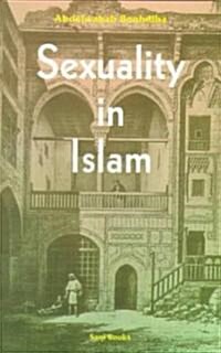 Sexuality in Islam (Paperback)