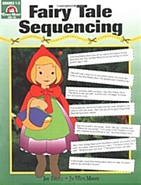 Fairy Tale Sequencing, Grade 1 - 3 Teacher Resource (Paperback, Teacher)