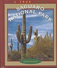 Saguaro National Park (Library Binding)