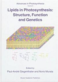 Lipids in Photosynthesis: Structure, Function and Genetics (Hardcover, 1998)