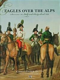 Eagles over the Alps (Hardcover, Original)
