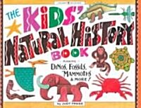 The Kids Natural History Book (Paperback)