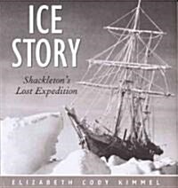 Ice Story (Hardcover)