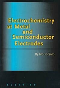 Electrochemistry at Metal and Semiconductor Electrodes (Hardcover)