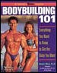 Bodybuilding 101 (Paperback)