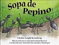 Sopa De Pepino (Hardcover)