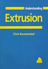 Understanding Extrusion (Paperback, CD-ROM)