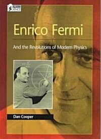 [중고] Enrico Fermi: And the Revolutions of Modern Physics (Hardcover)