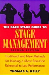 [중고] The Back Stage Guide to Stage Management (Paperback, 2nd, Subsequent)