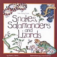Snakes, Salamanders & Lizards (Mass Market Paperback)