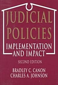 Judicial Policies: Implementation and Impact, 2nd Edition (Paperback, 2)