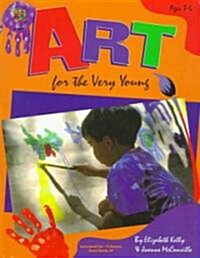 Art for the Very Young, Grades Preschool - K (Paperback)