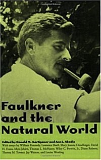 Faulkner and the Natural World (Paperback)