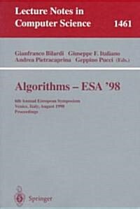 Algorithms - ESA 98: 6th Annual European Symposium, Venice, Italy, August 24-26, 1998, Proceedings (Paperback, 1998)