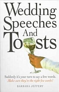Wedding Speeches and Toasts (Paperback, Revised)