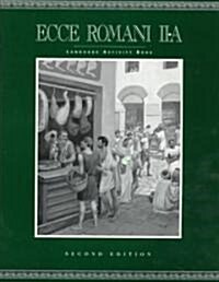 Ecce Romani Language Activity Book 2-A (Paperback, 2)