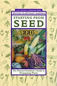 Starting from Seed (Paperback, Illustrated)