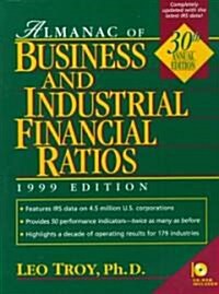 Almanac of Business and Industrial Financial Ratios 1999 (CD-ROM)