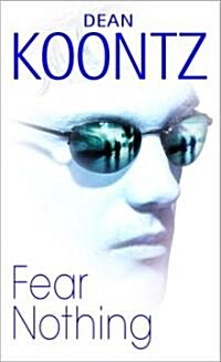 [중고] Fear Nothing (Paperback, Reissue, Reprint)