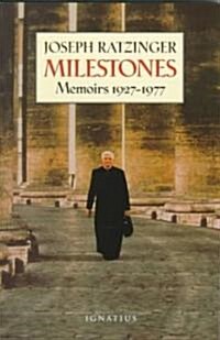 Milestones: Memoirs: 1927 - 1977 (Paperback)