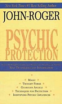 Psychic Protection (Paperback, REV & EXPANDED)