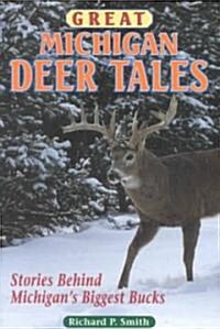 Great Michigan Deer Tales (Paperback)