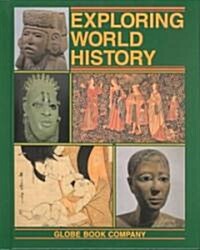 Exploring World History (Hardcover)
