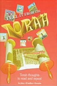 Tell It from the Torah (Hardcover)