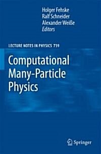 Computational Many-Particle Physics (Hardcover)